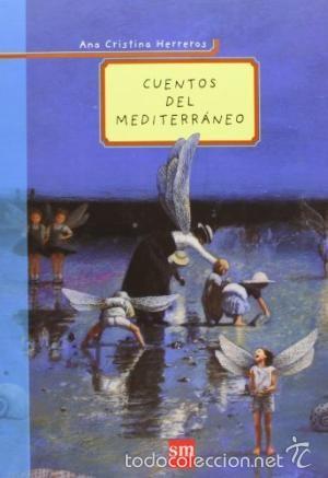 Gebrauchte B&uuml;cher: Cuentos del Mediterr&aacute;neo (Ana Cristina Herreros)