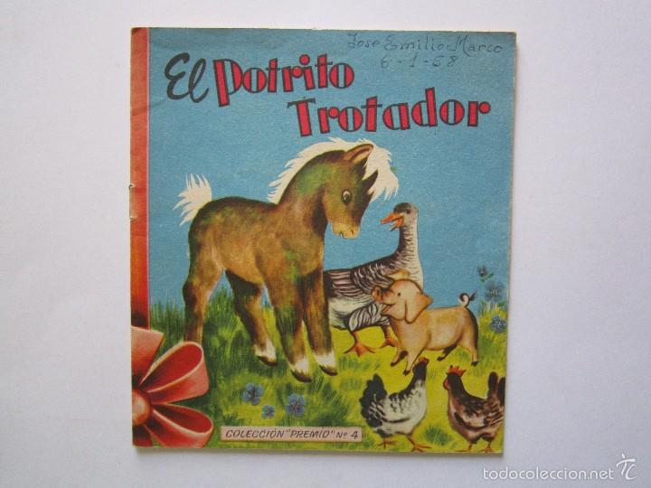 Libros de segunda mano: CUENTO ''EL POTRITO TROTADOR'' - - A&Ntilde;OS 50