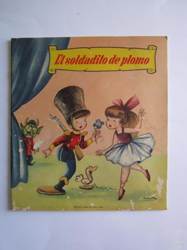 Libros de segunda mano: CUENTO EL SOLDADITO DE PLOMO - - A&Ntilde;OS 50 - Foto 1