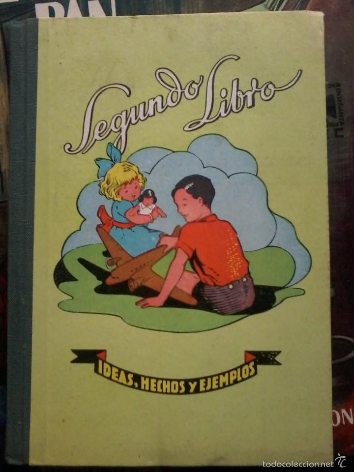 Libros de segunda mano: SEGUNDO LIBRO-IDEAS,HECHOS Y EJEMPLOS-A&Ntilde;O 1962 - Foto 1