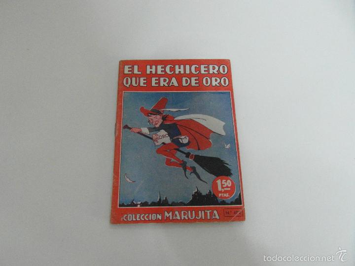 Libros de segunda mano: EL HECHICERO QUE ERA DE ORO COLECCION MARUJITA 1952 - NUMERO 402 - EDICIONES MOLINO