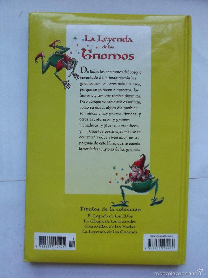Libros de segunda mano: LA LEYENDA DE LOS GNOMOS. 2009. - Foto 6