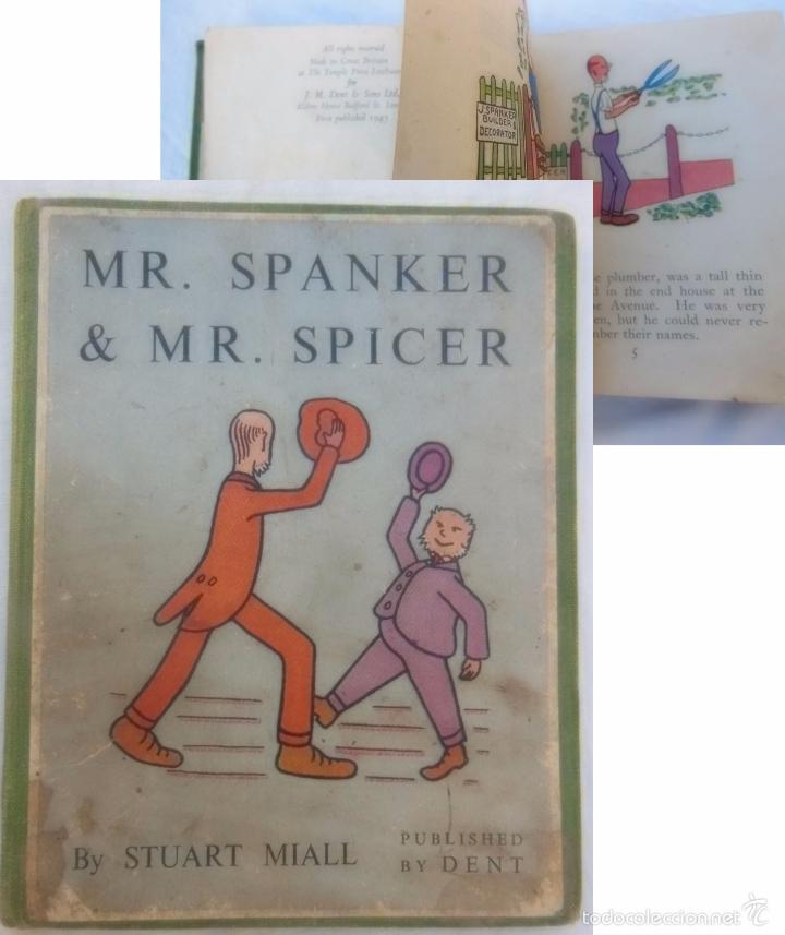 Libros de segunda mano: MR. SPANKER AND MR. SPICER. STUART MIALL. 1945. 1&ordf; edici&oacute;n - Foto 1