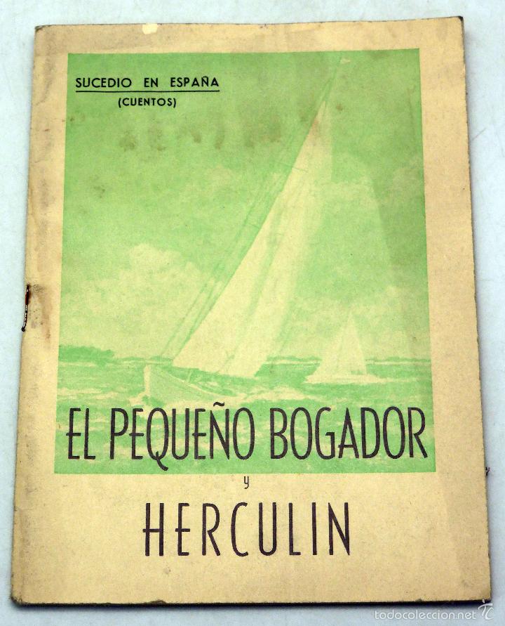 Gebrauchte B&uuml;cher: El peque&ntilde;o bogador y Hercul&iacute;n Isabel Navarro Puertas Cuentos 1963 2&ordf; ed