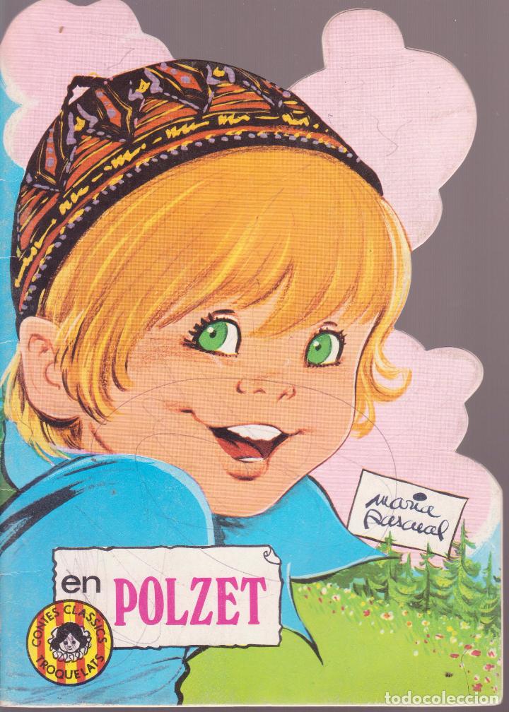Libros de segunda mano: CONTES CLASSICS TROQUELATS -- N&ordm; 2 EN POLZET - Foto 1