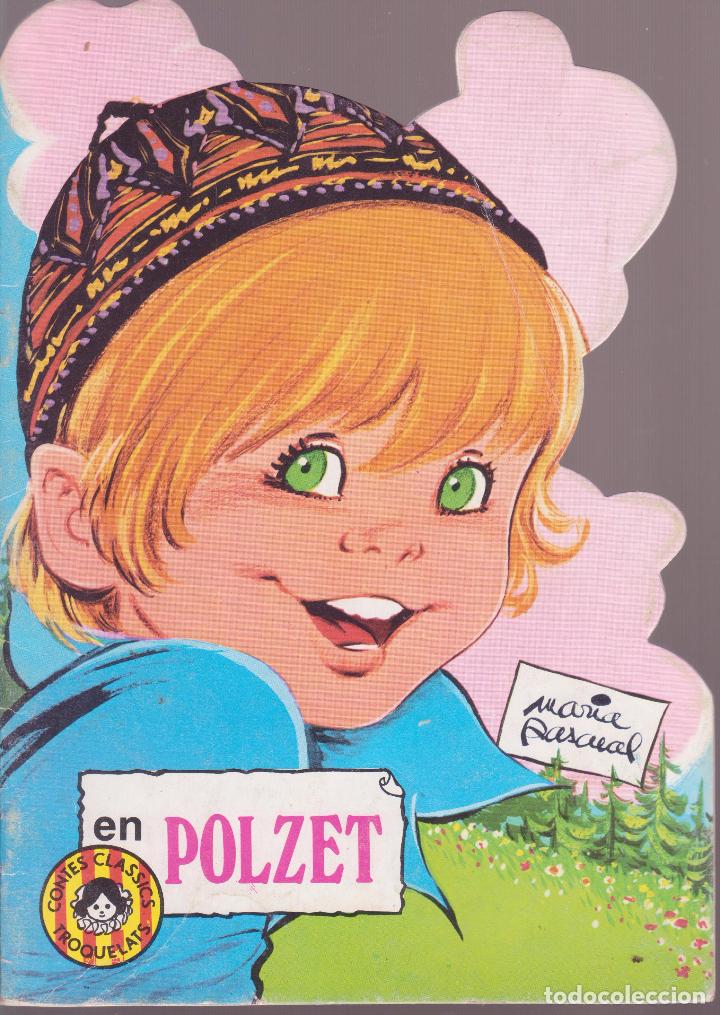 Libros de segunda mano: CONTES CLASSICS TROQUELATS -- N&ordm; 2 EN POLZET - Foto 1