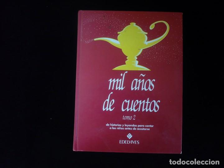 Libros de segunda mano: mil a&ntilde;os de cuentos tomo 2 - edelvives