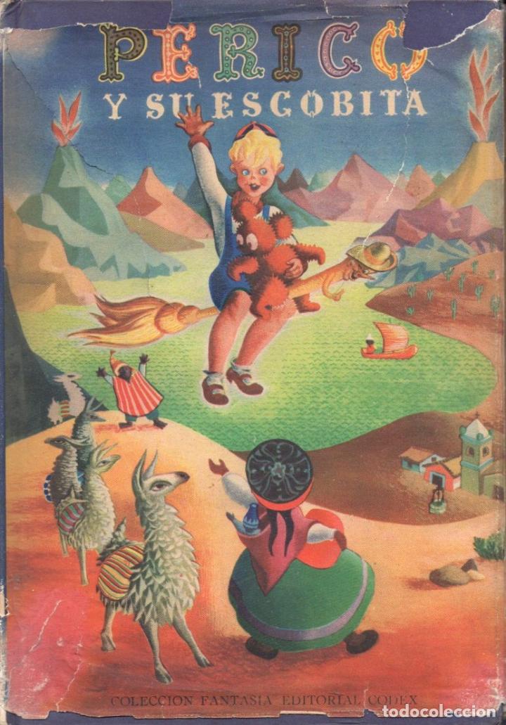 Libros de segunda mano: NORA NIELSEN : PERICO Y SU ESCOBITA (CODEX, 1947) - Foto 1