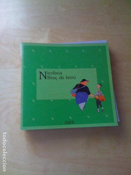 Libros de segunda mano: CUENTO &laquo;NICOLAUA BRA&Ccedil; DE FERRO&raquo; COL&middot;LECCI&Oacute; GRA&Oacute; TEIDE (CATAL&Aacute;N) - Foto 1