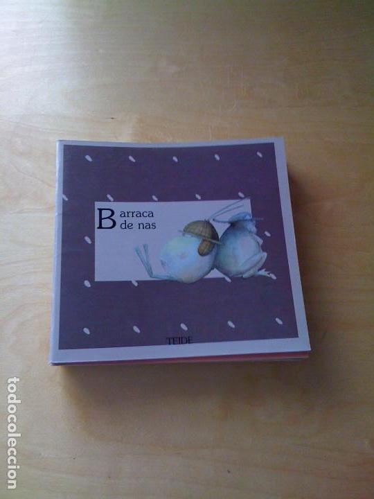 Libros de segunda mano: CUENTO &laquo;BARRACA DE NAS&raquo; COL&middot;LECCI&Oacute; GRA&Oacute; TEIDE (CATAL&Aacute;N) - Foto 1