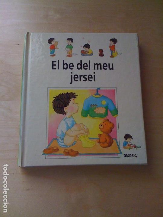Libros de segunda mano: CUENTO EN CATAL&Aacute;N &laquo;EL BE DEL MEU JERSEI&raquo; COL&middot;LECCI&Oacute; ELS DIES DEN NICOLAU - Foto 1