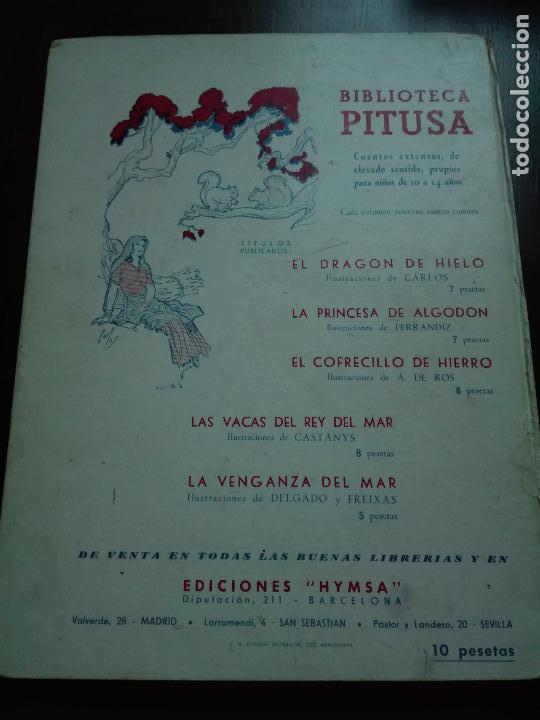 Libros de segunda mano: CUENTOS DE MU&Ntilde;ECOS - BIBLIOTECA PITUSA -EDICIONES HYMSA - 1944 - - Foto 6