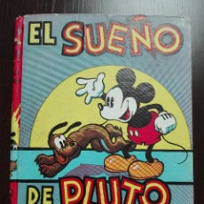 Libros de segunda mano: EL SUEÑO DE PLUTO - ILUSTRADO POR WALT DISNEY - EDITORIAL TOR - 1942 - 
