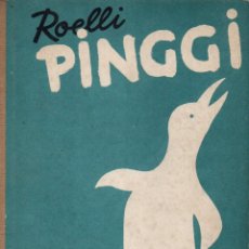 Libros de segunda mano: ROELLI : PINGGI (PEUSER, 1947). Lote 72143243