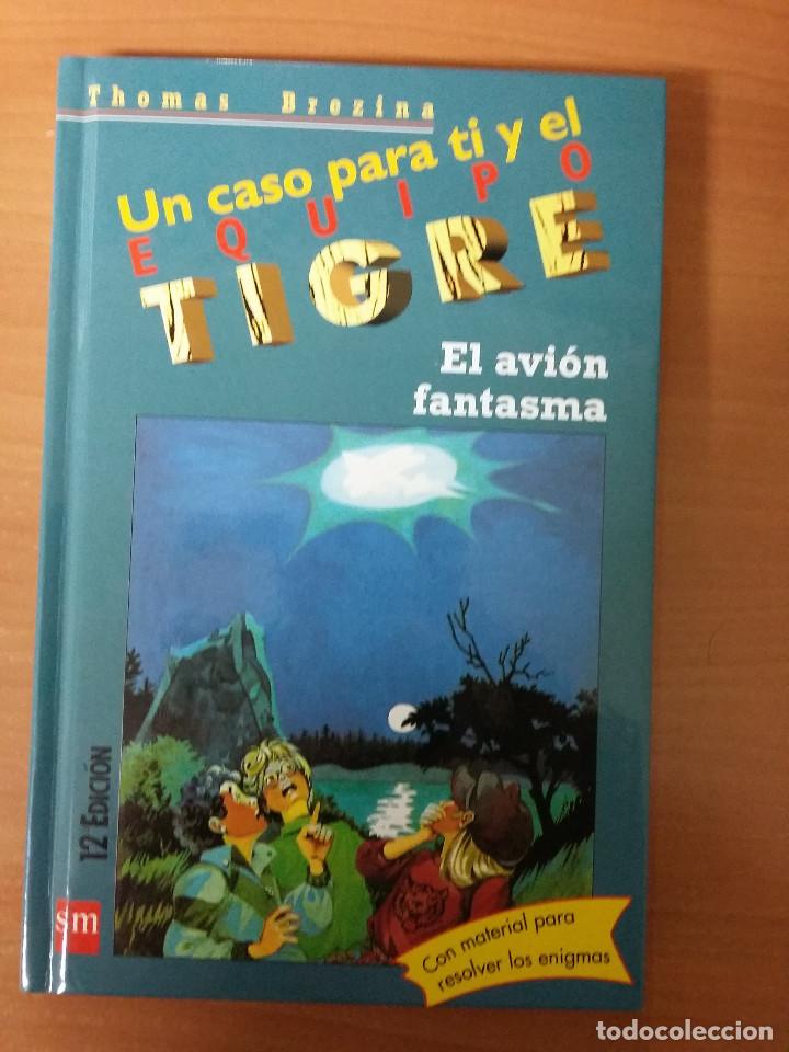 Gebrauchte B&uuml;cher: 000544LIB-libro un caso para ti y el equipo tigre n&ordm;3, el avion fantasma