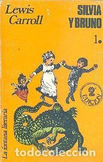 Libros de segunda mano: SILVIA Y BRUNO DE LEWIS CARROLL EDICIONES FELMAR - Foto 1