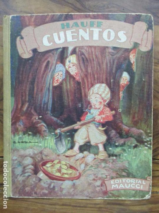 Libros de segunda mano: CUENTOS. HAUFF. 1942. ED. MAUCCI. - Foto 1