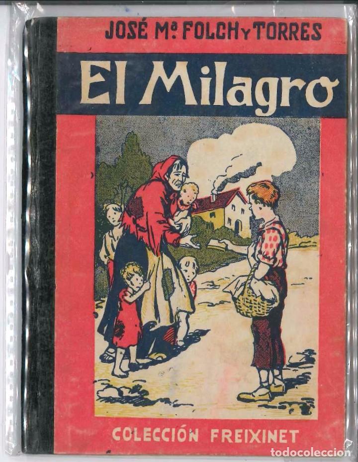 Libros de segunda mano: EL MILAGRO COLECCION FREIXENET - Foto 1