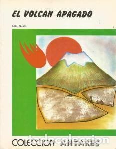 Libros de segunda mano: EL VOLC&Aacute;N APAGADO &ndash; J. DALMASES - Foto 1