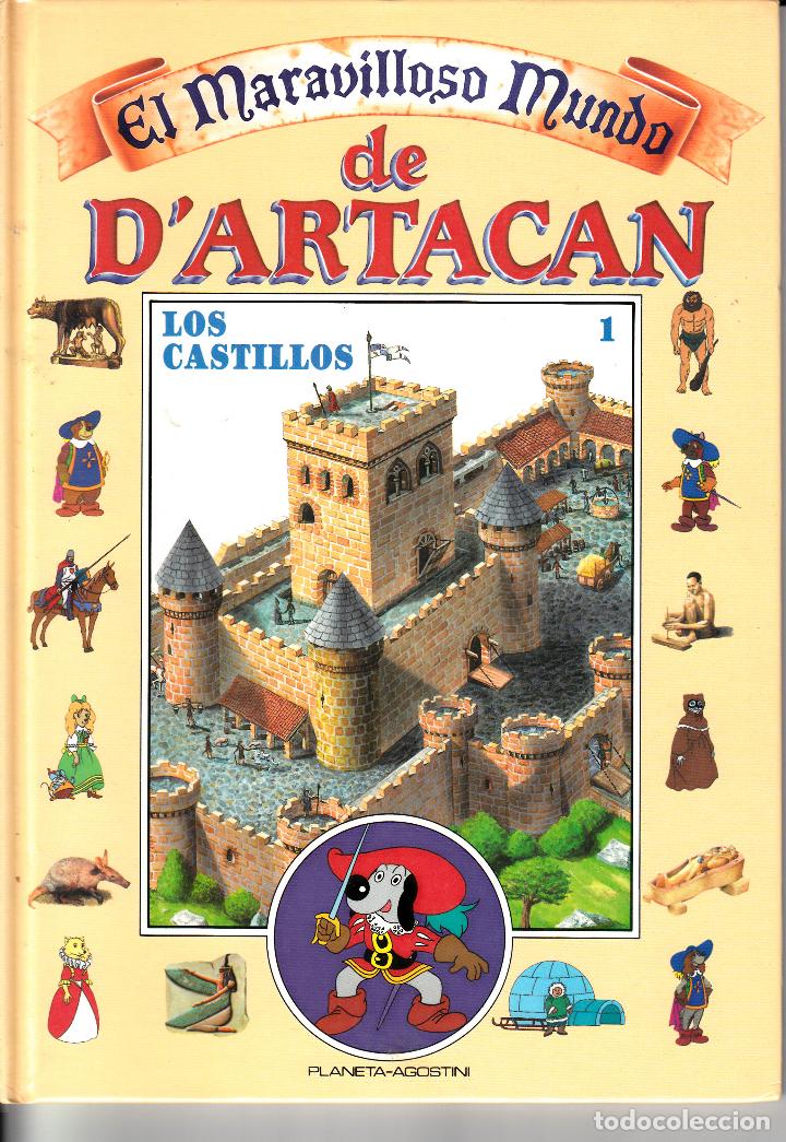Second hand books: EL MARAVILLOSO MUNDO DE D'ARTACAN N&ordm; 1: LOS CASTILLOS. PLANETA-AGOSTINI, BARCELONA 1991.