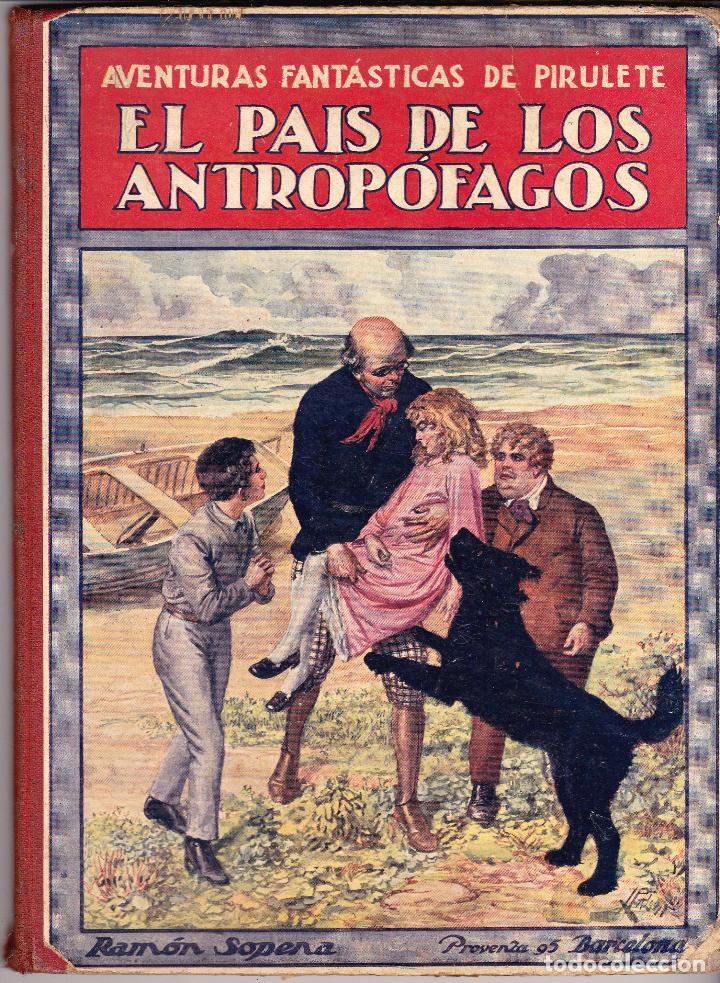 Libros de segunda mano: el pais de los antoprofagos -framon sopena - Foto 1