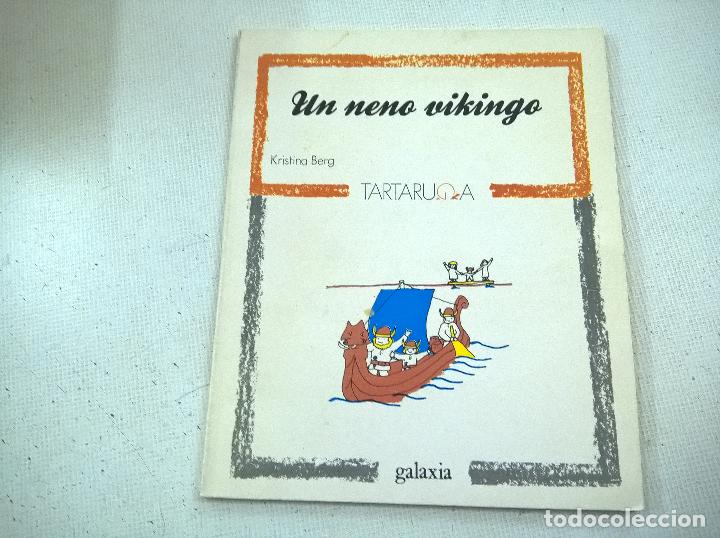 Libros de segunda mano: UN NENO VIKINGO-KRISTINA BERG-TARTARUGA-GALAXIA-F6
