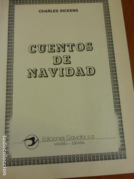 Libros de segunda mano: CUENTOS DE NAVIDAD VERSION INTEGRA - Charles Dickens. Gaviota, 1984 - Foto 3
