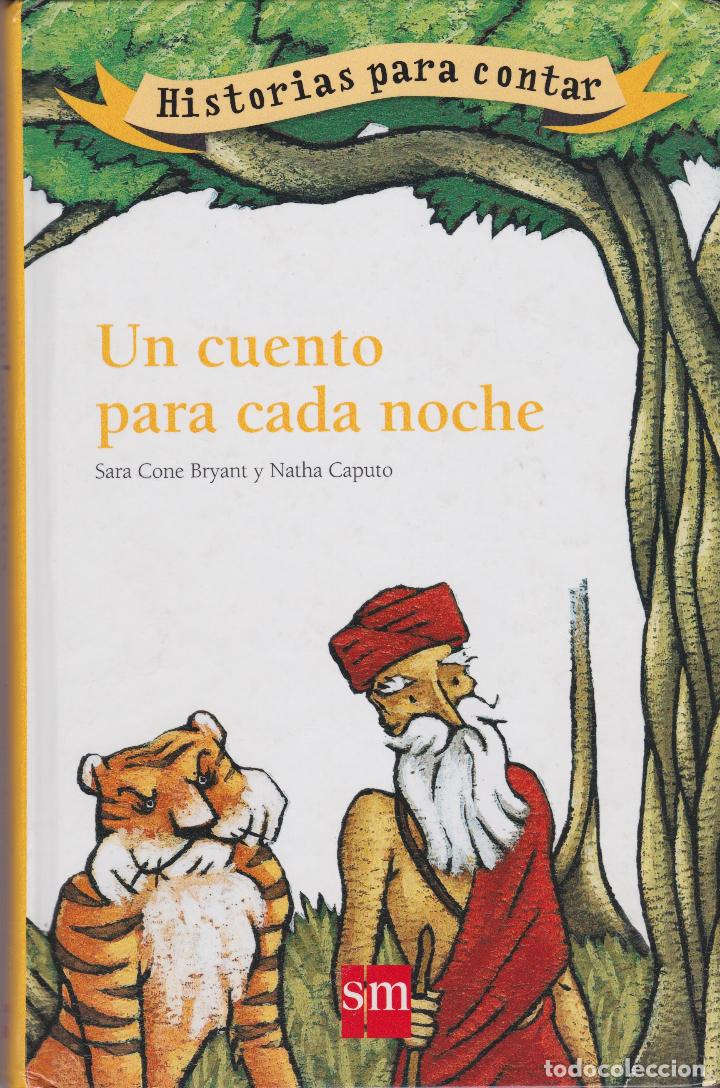Libros de segunda mano: Un cuento para cada noche / Sara Cone Bryant - Foto 1