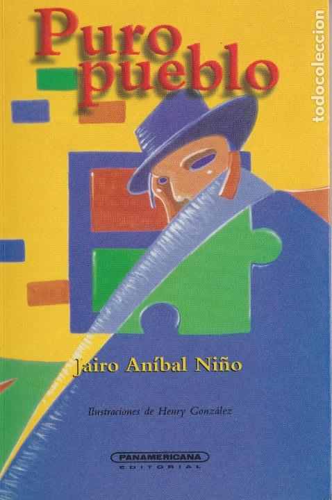 puro pueblo / jairo aníbal niño ; ilustraciones - Acheter Livres de contes  d'occasion sur todocoleccion