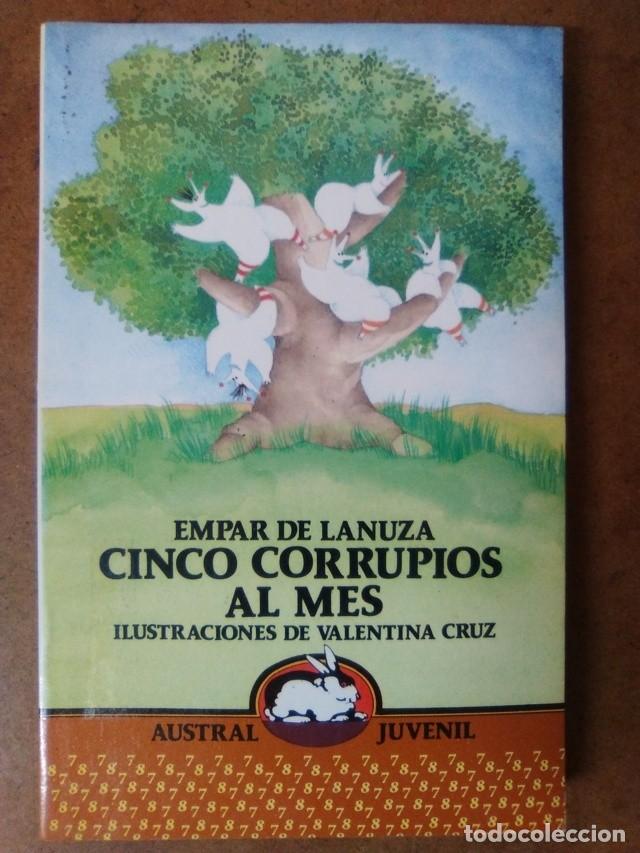 Libros de segunda mano: CINCO CORRUPIOS AL MES (EMPAR DE LANUZA) - AUSTRAL JUVENIL - Foto 1