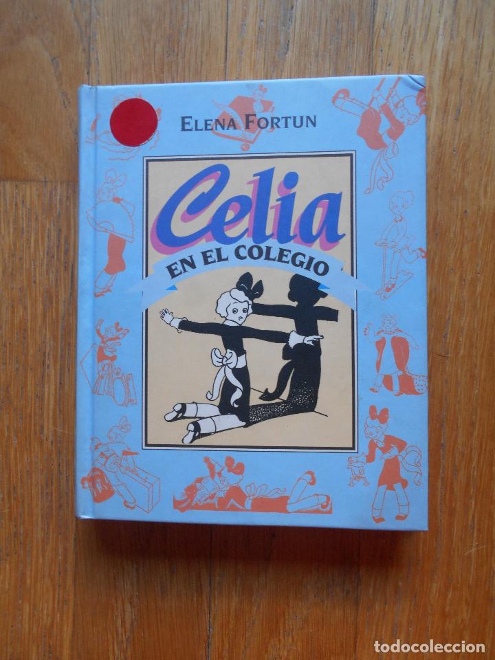 Libros de segunda mano: CELIA EN EL COLEGIO, ELENA FORTUN - Foto 1