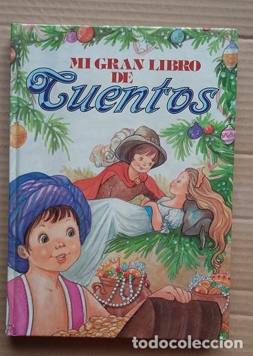 Second hand books: `Mi Gran Libro de Cuentos&acute; Editorial Grafalco a&ntilde;o 1988