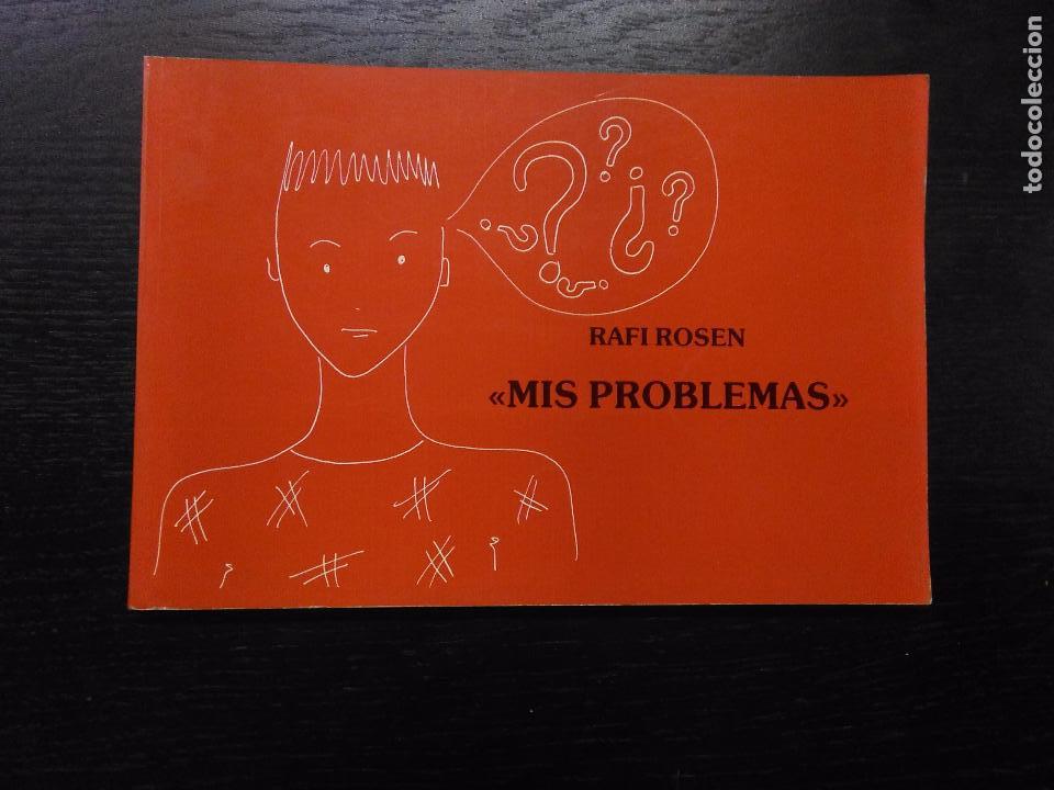 Libros de segunda mano: MIS PROBLEMAS, ROSEN, RAFI, 1987 - Foto 1