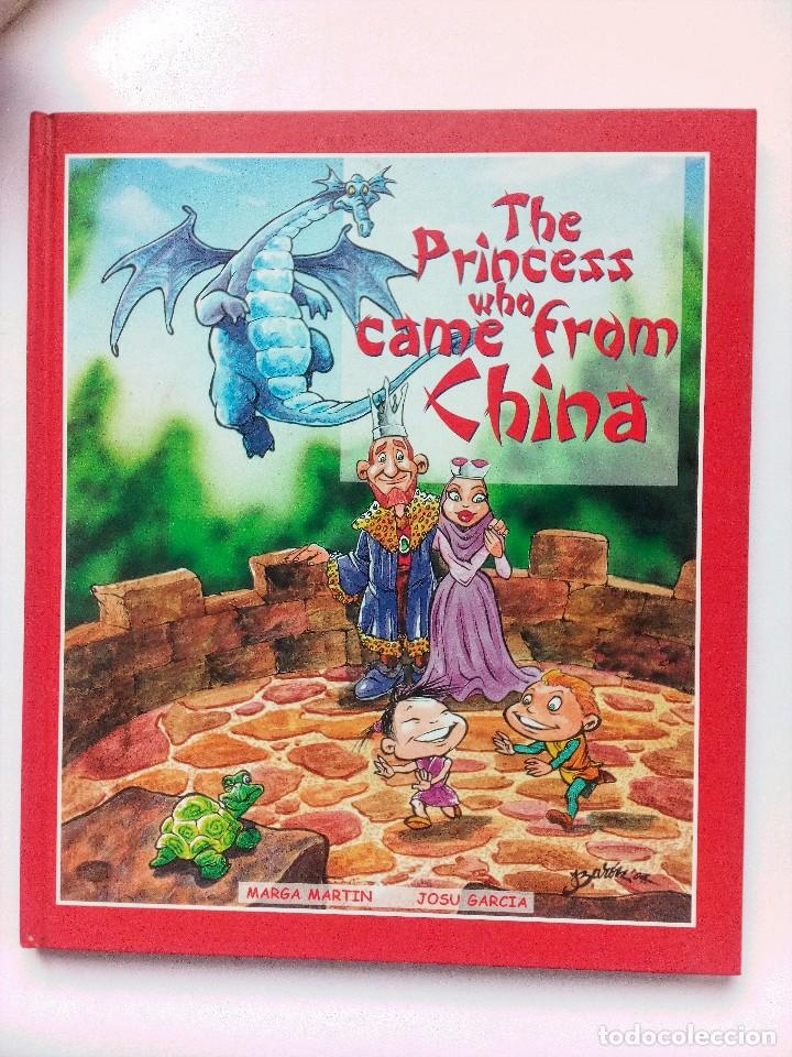 Libros de segunda mano: THE PRINCESS WHO CAME FROM CHINA.  MARGA MARTIN  JOSU GARC&Iacute;A