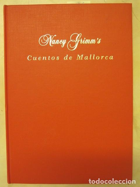Libros de segunda mano: Cuentos de Mallorca. Nancy Grimms, 2000. Dedicado por la autora - Foto 1