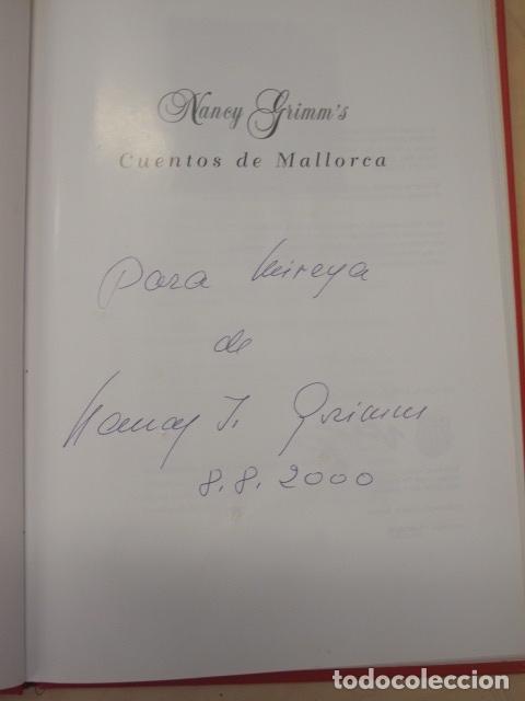Libros de segunda mano: Cuentos de Mallorca. Nancy Grimms, 2000. Dedicado por la autora - Foto 2