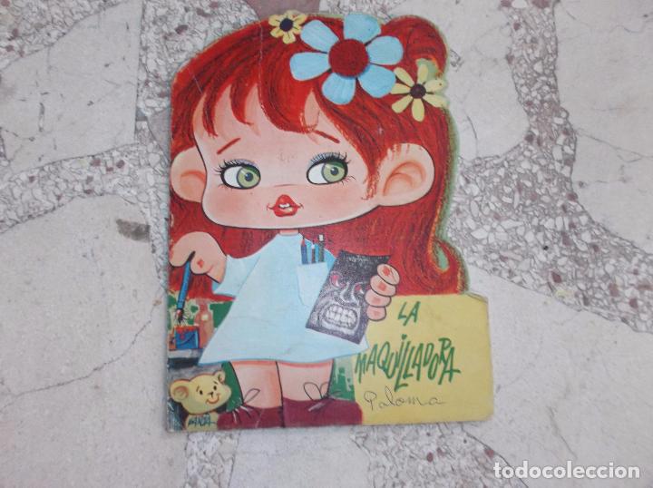 Libros de segunda mano: CUENTO TROQUELADO, LA MAQUILLADORA, A&Ntilde;OS 70,8 PAGINAS,