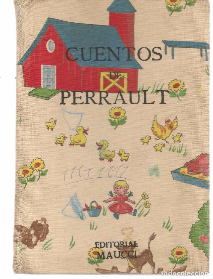 Libros de segunda mano: CUENTOS DE PERRAULT. EDITORIAL MAUCCI. (B/A34.2) - Foto 1