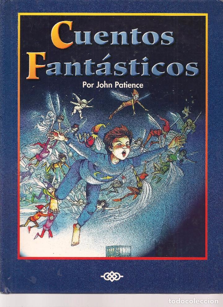 Cuentos Fantásticos. John Patience. Editorial E - Comprar Libros De ...