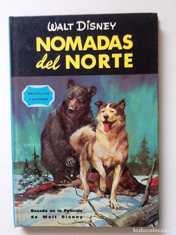 Libros de segunda mano: NOMADAS DEL NORTE WALT DISNEY 1967 - Foto 1