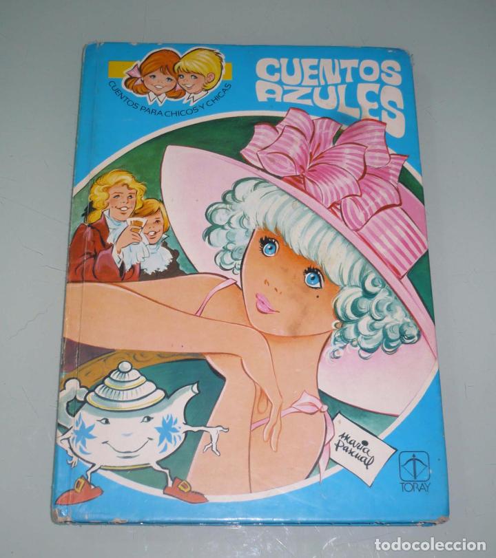 Libros de segunda mano: Cuento Azules n&ordm; 3 Maria Pascual. Toray 1981 - Foto 1