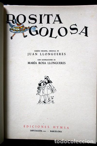 Libros de segunda mano: ROSITA GOLOSA - JUAN LLONGUERES / MARIA LUISA LLONGUERES (ilustraciones) - Foto 7 - 101376899