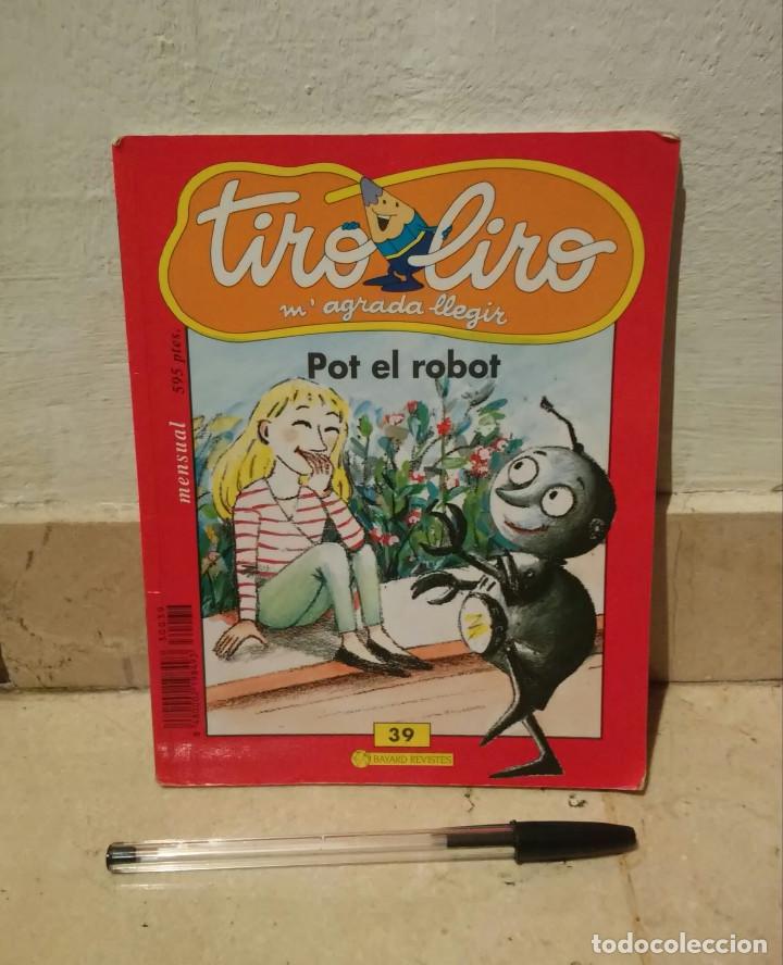 Libros de segunda mano: LIBRO - TIRO LIRO POT EL ROBOT 39 - INFANTIL - EN CATALAN - Foto 1