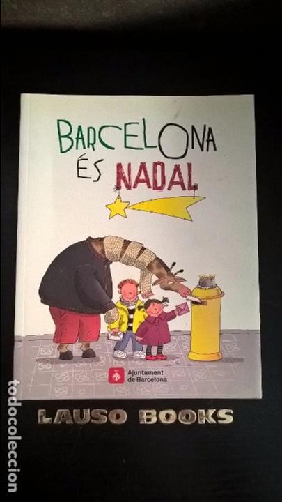 Libros de segunda mano: GIRAFA BARCELONA ES NADAL. - Foto 1