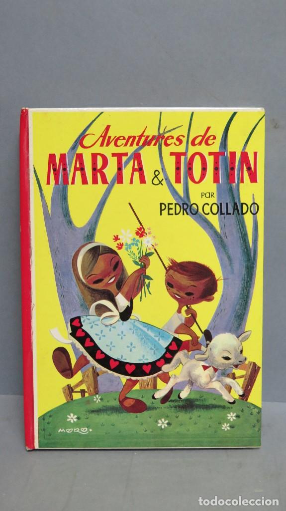 Libros de segunda mano: AVENTURES DE MARTA Y TOTIN. PEDRO COLLADO - Foto 1
