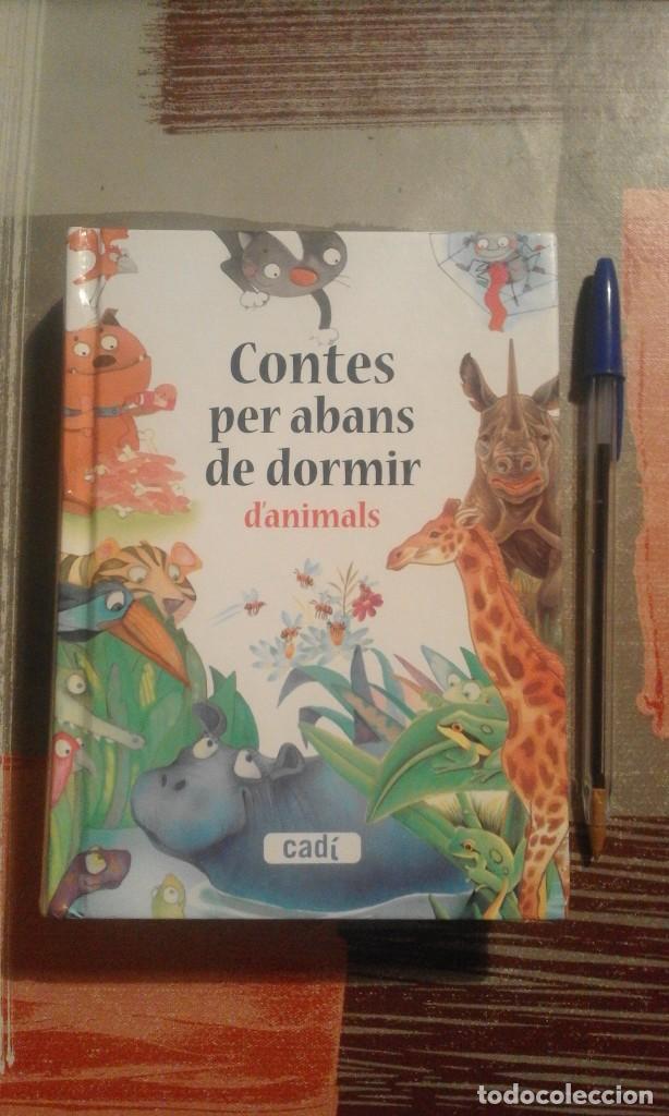 Libros de segunda mano: Contes per abans de dormir danimals - Cad&iacute; - en catal&agrave; - Foto 1
