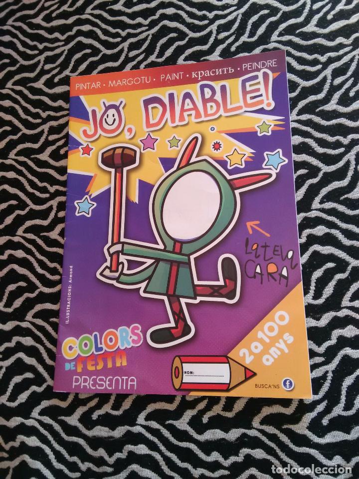 Libros de segunda mano: LIBRO INFANTIL PARA COLOREAR: JO, DIABLE (EN CATAL&Aacute;N) - Foto 1