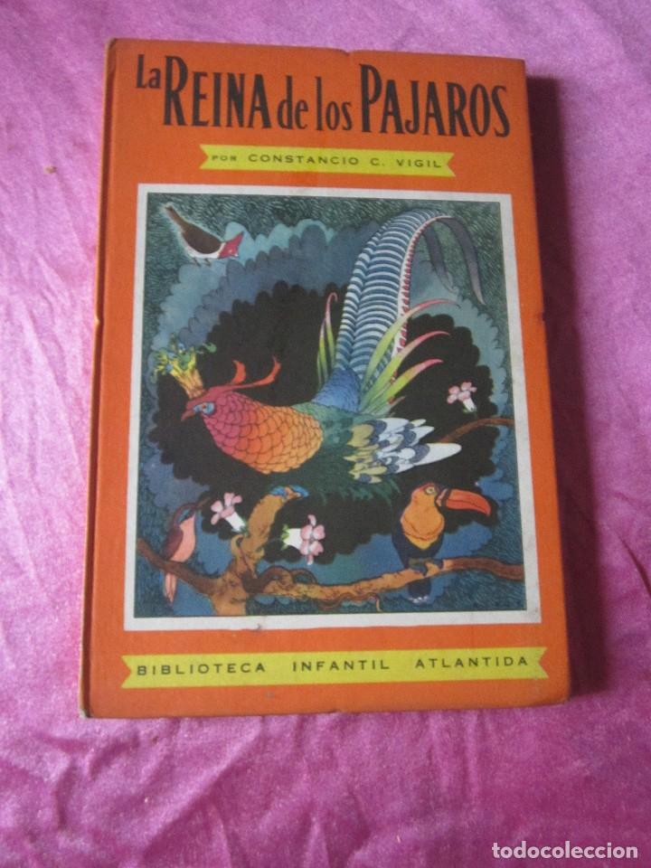 Libri di seconda mano: LA REINA DE LOS PAJAROS CONSTANCIO C VIGIL , B INFANTIL, 1949 BUENOS AIRES EP2