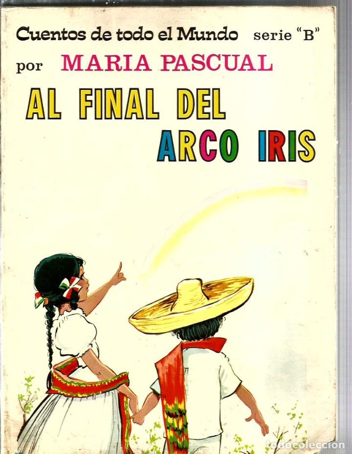 cuento al final del arco iris ( cuento mejicano - Comprar Libros de ...