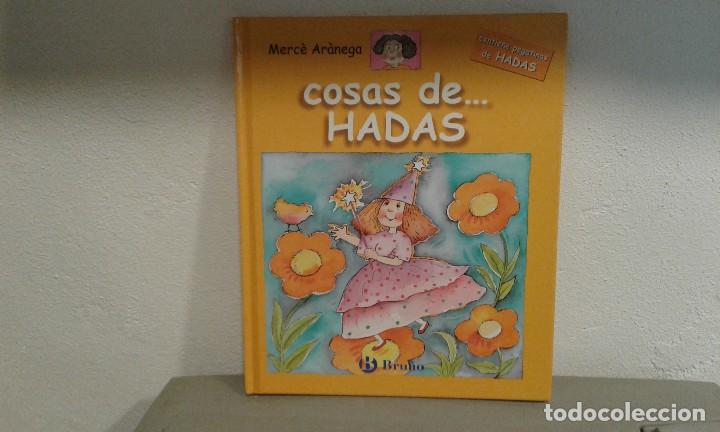 Libros de segunda mano: COSAS DE HADAS DE MERCE ARANEGA EDITORIAL BRU&Ntilde;O - Foto 1